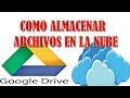 ✅ Como SUBIR Y COMPARTIR ARCHIVOS EN GOOGLE DRIVE【Bien Explicado Actualizado】