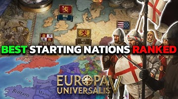 BEST EU5 STARTING NATIONS RANKED WORST TO BEST
