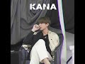 Kana  second chance  official audio 