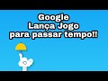 Esta Sem Internet? Então passe o Tempo com o Jogo Google da Nuvem