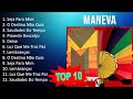 M A N E V A 2023 MIX - Top 10 Best Songs - Greatest Hits - Full Album