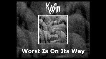 Korn - Worst Is On Its Way - NOX Karaoke