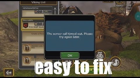 how to fix sever call timeout in school of dragons