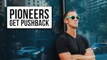 Pioneers Get Pushback