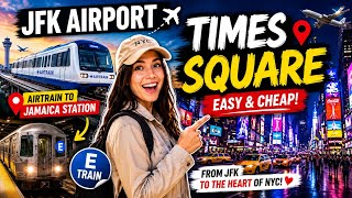 Cheapest way to travel from JFK Airport to Times Square | How to Get from JFK Airport to Manhattan 