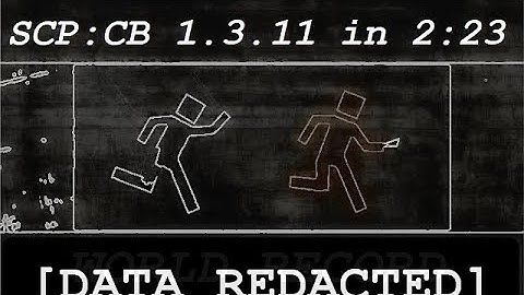 [OUTDATED] SCP:CB speedrun - Any% in 2:23.71