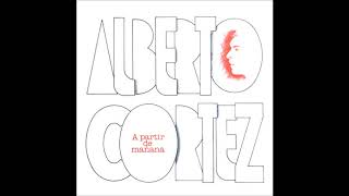 Video thumbnail of "Alberto Cortez - A Partir De Mañana"