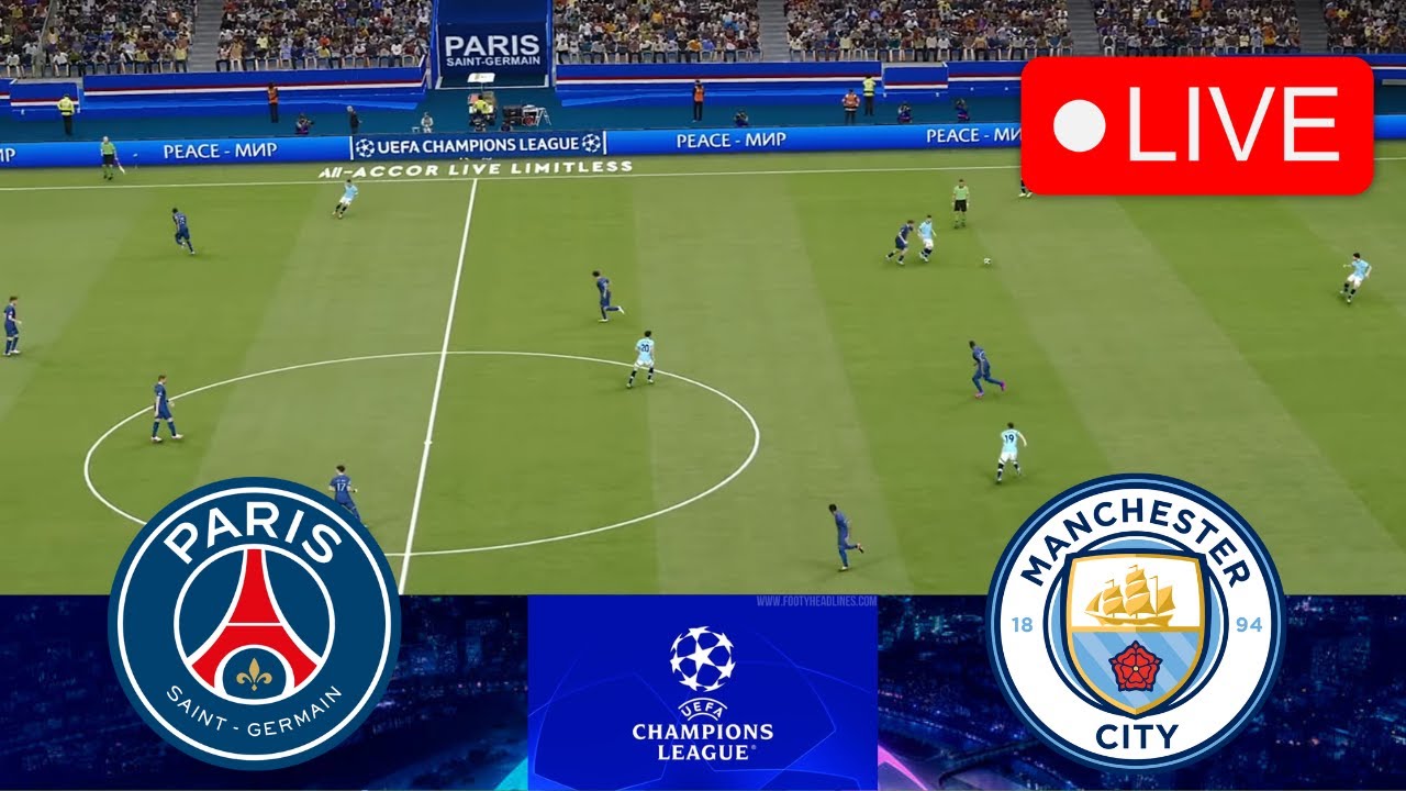 EN DIRECT : PSG vs Manchester City | UCL 2024/25| Match complet ...