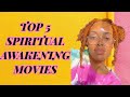 Top 5 spiritual awakening movies