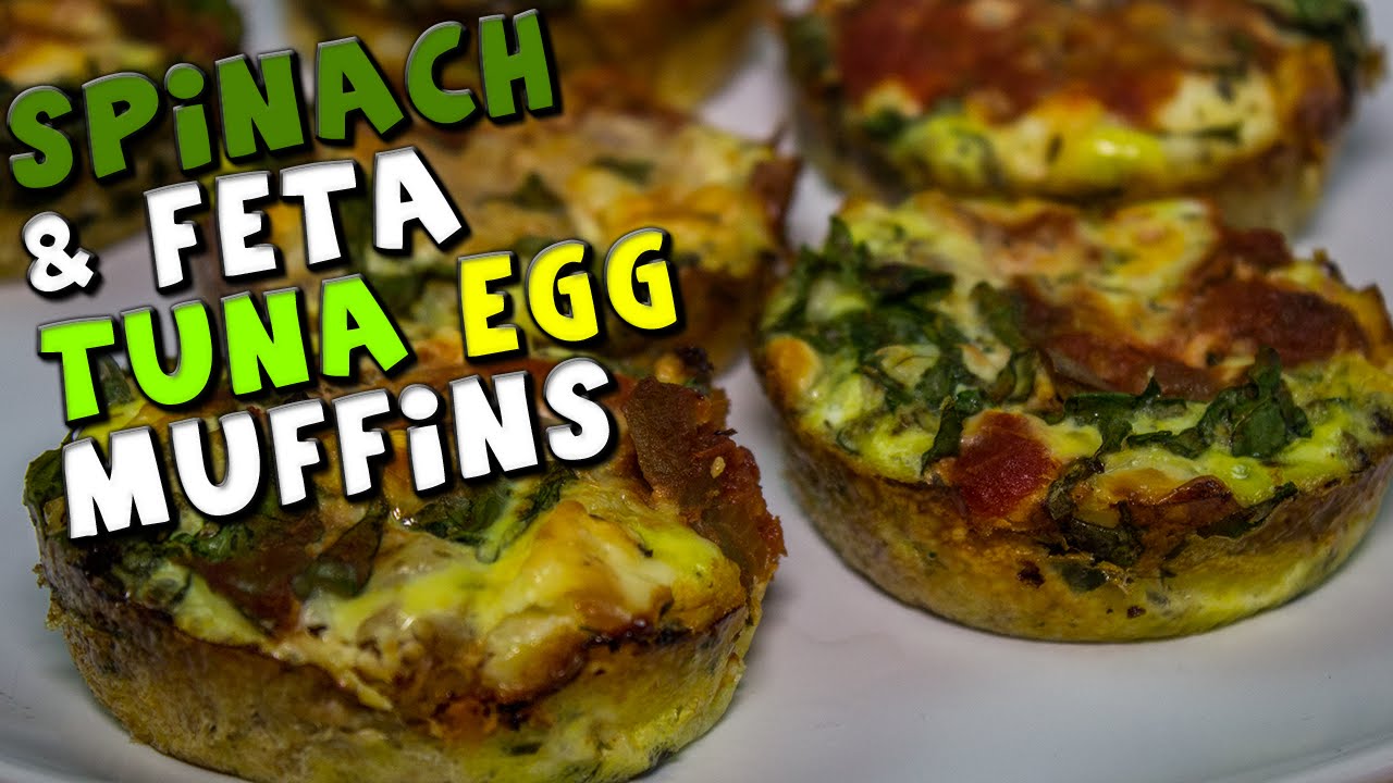 Low Carb Spinach & Feta Tuna Egg Muffins YouTube