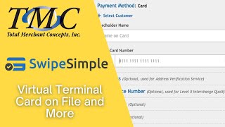 SwipeSimple | Virtual Terminal: Card on File and More