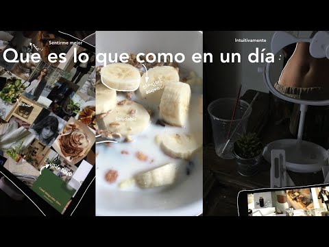 ¿Que es lo que como en un día intuitivamente?  || Saludable y Balanceado