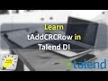 Learn tAddCRCRow in Talend DI