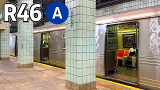 ⁴ᴷ⁶⁰ R46 A Trains at Grant Avenue