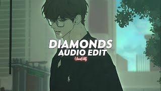 diamonds (tiktok version) || rihanna [edit audio]