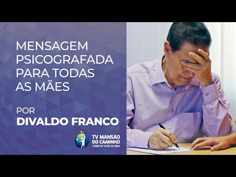 Divaldo Franco psicografa mensagem para as Mães, ditada pelo Espírito Amélia Rodrigues