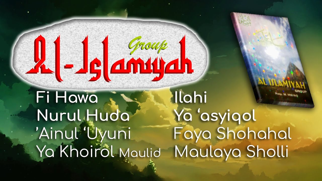 Album Al Islamiyah Group 