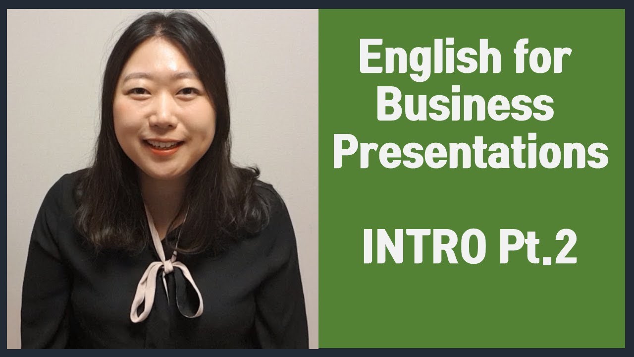 비즈니스영어, 프레젠테이션, 발표주제/목차소개표현 | 인트로 2탄 | English for Business Presentations