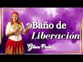 🟣PODEROSO baño de LIBERACIÓN💫