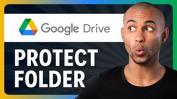 How to Password Protect a Folder in Google Drive (Full Guide)