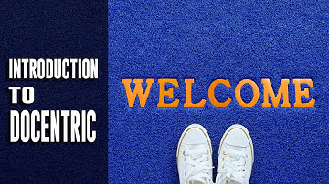 Introduction to Docentric