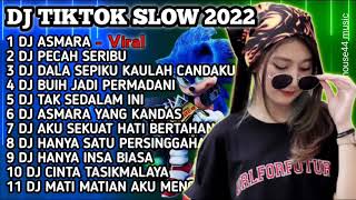 DJ TIKTOK SLOW 2022 | DJ ASMARA CARLI ST12 | DJ PECAH SERIBU X HANYA DIA YANG ADA DI ANTARA JANTUNG