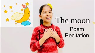 Download Lagu The Moon || poem for class 2 || O look at the moon || poem recitation || MP3