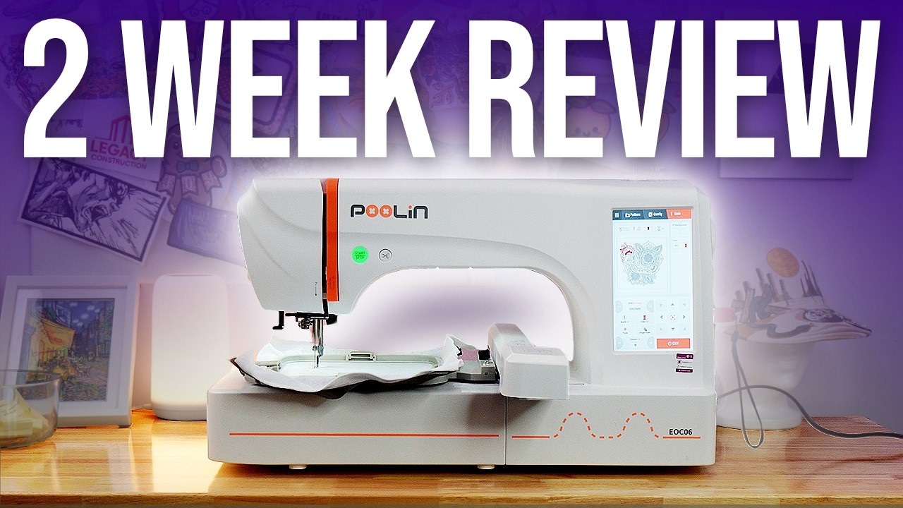 Poolin EOC06 Embroidery Machine Review (2 Weeks Later) - YouTube