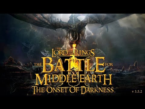 Видео: Большой обзор мода The Onset of Darkness BFME 2 ROTWK