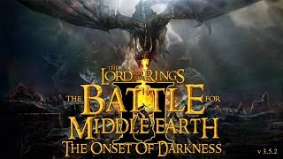 Большой обзор мода The Onset of Darkness BFME 2 ROTWK