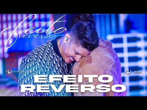 Putar Efeito Reverso - Henrique & Diego