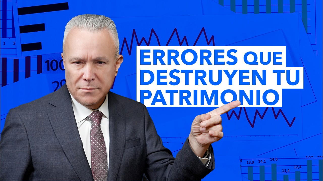 Errores Financieros que Destruyen el Patrimonio | Manuel Ramos Todo en Finanzas