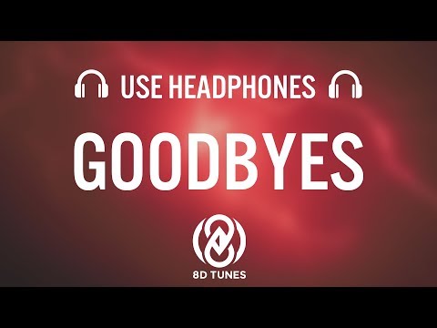 post-malone---goodbyes-(8d-audio)-ft.-young-thug