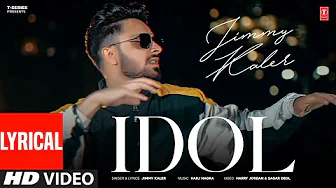IDOl (FULL VIDEO) WITH LYRICS | JIMMY KALER | LATEST PUNJABI SONGS 2025 thumbnail