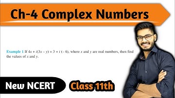 Example 1 of Complex Numbers Class 11 || Chapter 4 Complex Number maths class 11 | New NCERT
