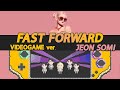 【Videogame ver.】 Jeon Somi 전소미 'Fast Forward'