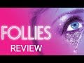 Follies at the National Theatre - Review