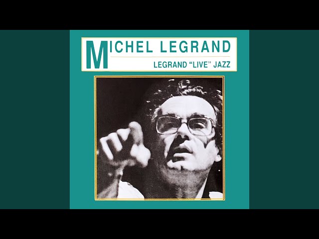 Michel Legrand - Once Upon A Summertime