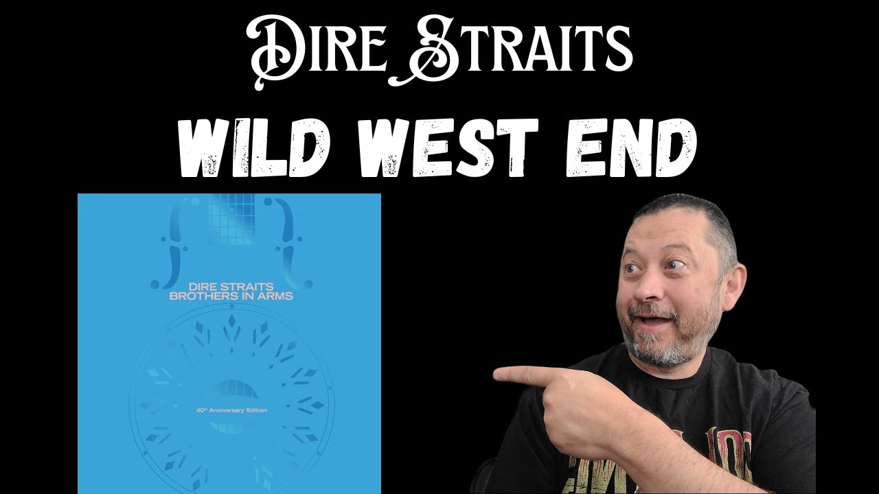 Первые впечатления - Dire Straits - Wild West End | Концерт в Сан-Антонио, 1985