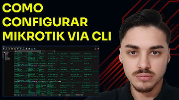Como Configurar MikroTik pelo Terminal (CLI) – Comandos Básicos Essenciais
