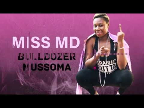 MISS MD - BULLDOZER MUSSOMA (2020)