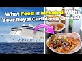 What Food Is Included on Your Royal Caribbean Cruise? 🍽️