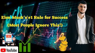 Elon Musks Rule For Success Most People Ignore This Subscribe To