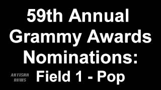 59th Annual Grammy Awards Pop Music Nominees