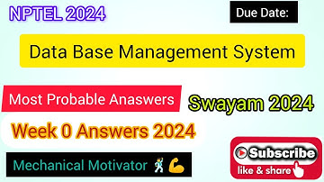 Data Base Management System | Week 0 Quiz | Assignment 0 Solution | NPTEL | SWAYAM 2024