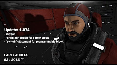 Space Engineers - Update 1.074: Oxygen!