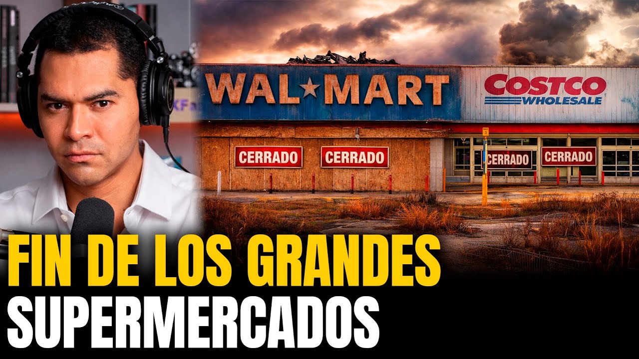 🔴El Fin de Walmart? Declive de los Supermercados   TheMXFam