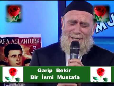 GARİP BEKİR - BİR İSMİ MUSTAFA