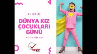 Dünya Kız Çocukları Günü Kutlu Olsun