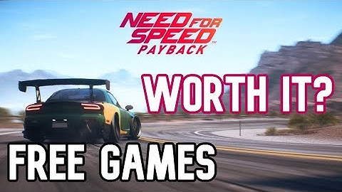 NFS Payback PS Plus Worth It 2020 - Need For Speed Payback Gameplay & Review 2020